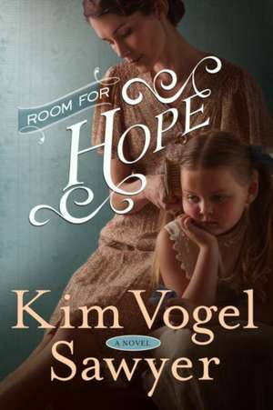 Room for Hope de Kim Vogel Sawyer