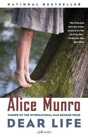 Dear Life de Alice Munro