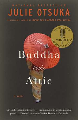 The Buddha in the Attic de Julie Otsuka