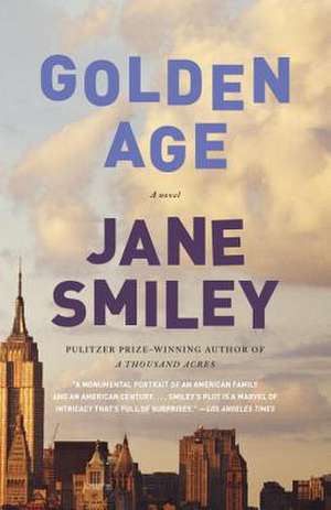 Golden Age de Jane Smiley