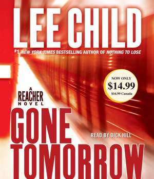 Gone Tomorrow de Lee Child