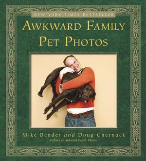 Awkward Family Pet Photos de Mike Bender