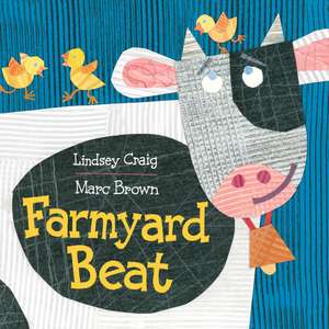 Farmyard Beat: All in the Family de Lindsey Craig