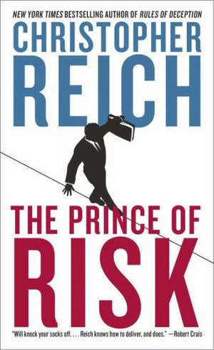 The Prince of Risk de Christopher Reich