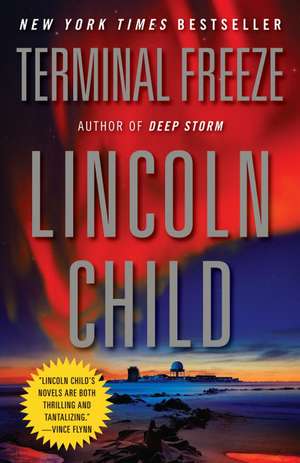 Terminal Freeze de Lincoln Child