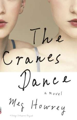 The Cranes Dance de Meg Howrey