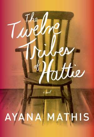 The Twelve Tribes of Hattie