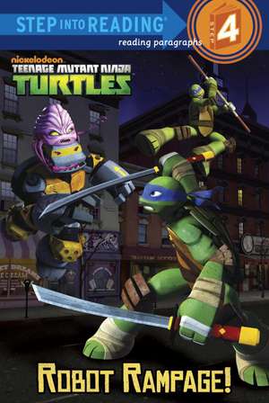 Robot Rampage! (Teenage Mutant Ninja Turtles) de Random House