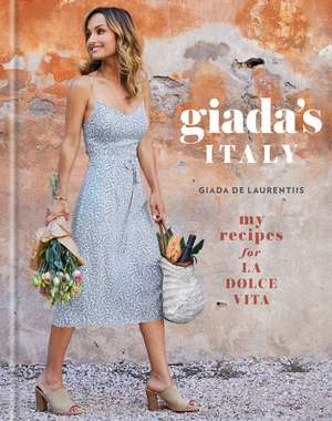 Giada's Italy de Giada De Laurentiis