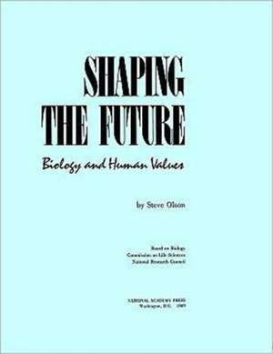 Shaping the Future de National Research Council