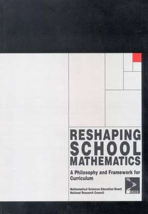 Nap: Reshaping School Mathematics: A Philosphy &Framework For Curriculum (pr Only) de Nap