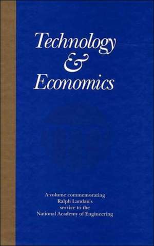 Technology and Economics de National Academy Of Engineering