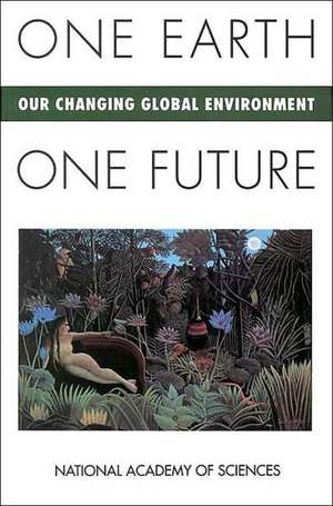 One Earth, One Future: Our Changing Global Environment de Cheryl Simon Silver