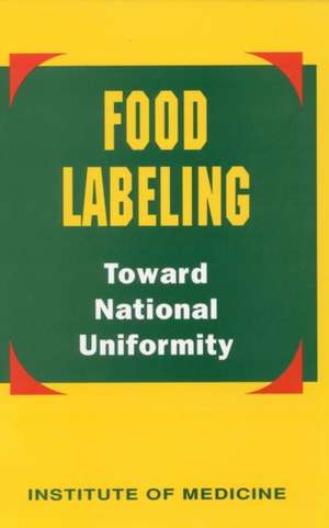 Food Labeling de Institute Of Medicine