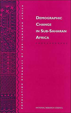 Demographic Change in Sub-Saharan Africa de National Research Council