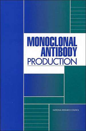 Monoclonal Antibody Production de National Research Council