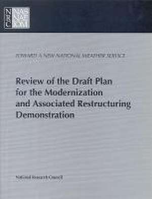 Review of the Draft Plan for the Modernization and Associated Restructuring Demonstration de National Research Council