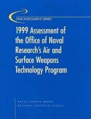 Assessment of the Office of Naval Research's Air and Surface Weapons Technology Program de National Research Council