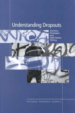 Understanding Dropouts de National Research Council