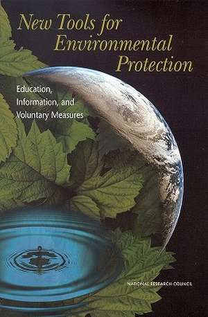 New Tools for Environmental Protection de National Research Council