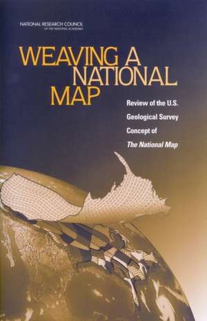 Weaving a National Map de National Research Council