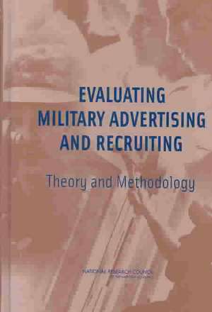 Evaluating Military Advertising and Recruiting de National Research Council