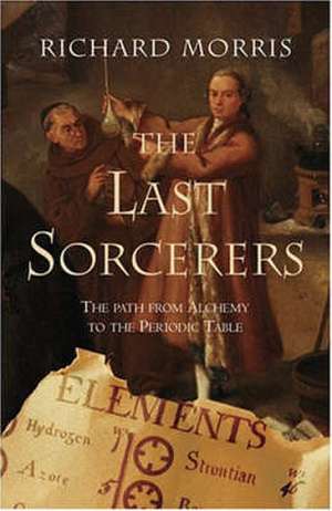 THE LAST SORCERERS de Morris Richard