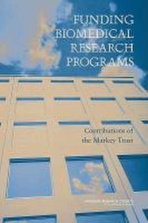 Funding Biomedical Research Programs de National Research Council