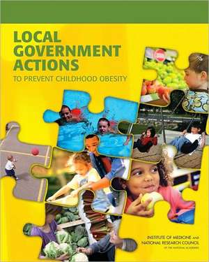 Local Government Actions to Prevent Childhood Obesity de Lynn Parker