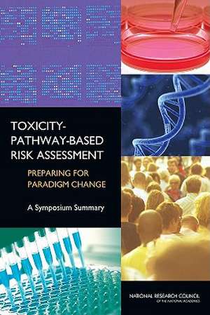 Toxicity-Pathway-Based Risk Assessment de Ellen Mantus