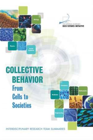 Collective Behavior de The National Academies Keck Futures Initiative