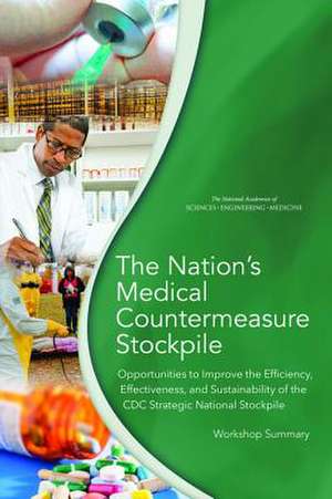 The Nation's Medical Countermeasure Stockpile de Jack Herrmann