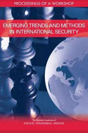 Emerging Trends and Methods in International Security de Elizabeth Townsend