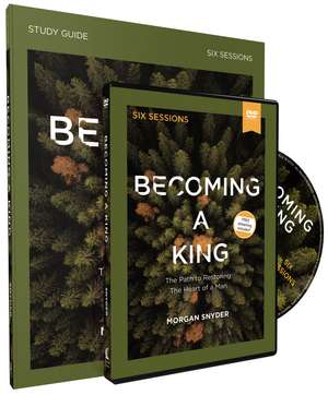 Becoming a King Study Guide with DVD de Morgan Snyder