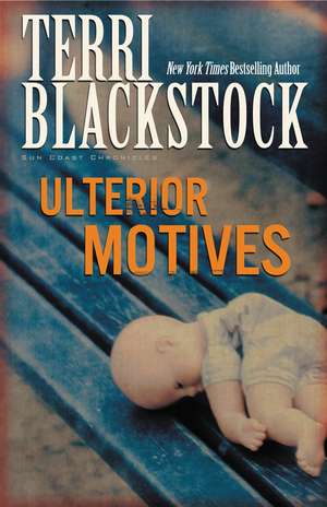 Ulterior Motives de Terri Blackstock