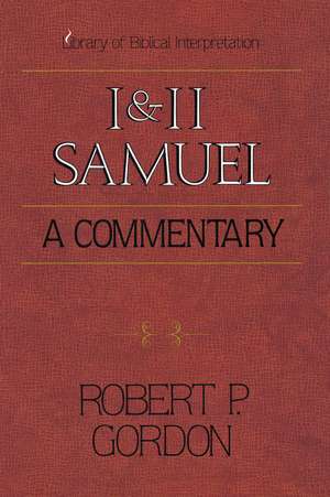 1 and 2 Samuel: A Commentary de Robert P. Gordon