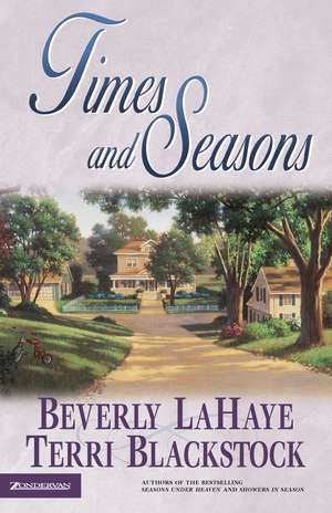 Times and Seasons de Beverly LaHaye