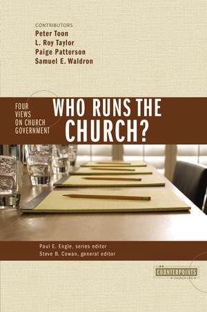 Who Runs the Church?: 4 Views on Church Government de Stanley N. Gundry