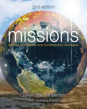 Missions de Gailyn Van Rheenen