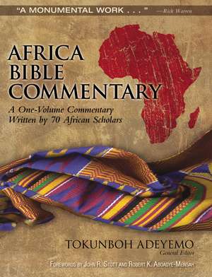 Africa Bible Commentary: A One-Volume Commentary Written by 70 African Scholars de Tokunboh Adeyemo