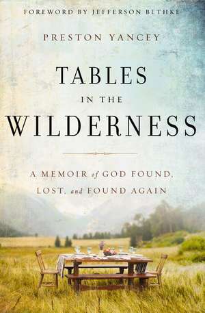 Zondervan Publishing: Tables in the Wilderness de Zondervan Publishing