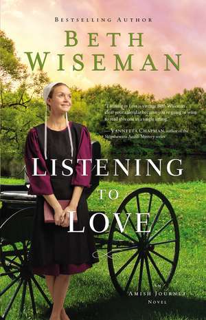 Listening to Love de Beth Wiseman