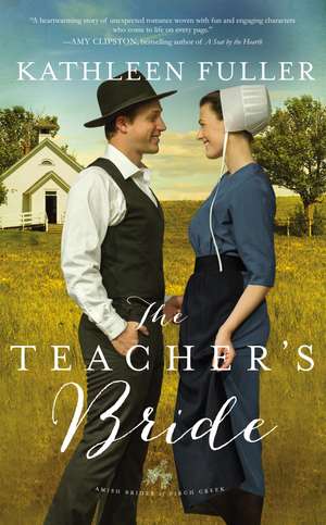 The Teacher's Bride de Kathleen Fuller