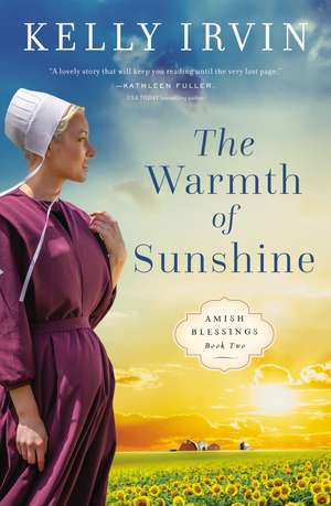 The Warmth of Sunshine de Kelly Irvin