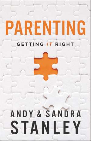 Parenting: Getting It Right de Andy Stanley