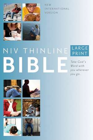 Thinline Bible-NIV-Large Print de Zondervan Bibles