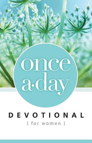 Once-A-Day Devotional for Women, Paperback de Zondervan Publishing