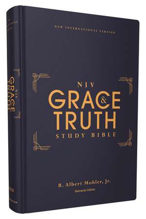 NIV, The Grace and Truth Study Bible (Trustworthy and Practical Insights), Hardcover, Red Letter, Comfort Print de R. Albert Mohler, Jr.