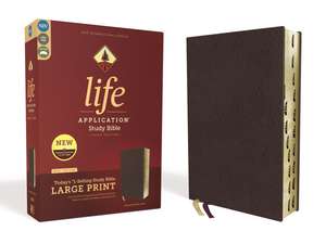 NIV, Life Application Study Bible, Third Edition, Large Print, Bonded Leather, Burgundy, Red Letter, Thumb Indexed de Zondervan