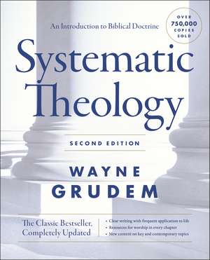 Systematic Theology, de Wayne A Grudem